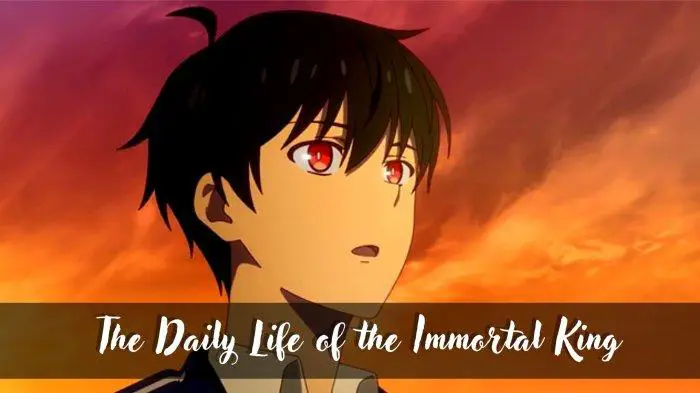 The Daily Life of the Immortal King: Alasan Kamu Harus Menonton Anime Ini